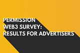 Web3 Marketing Survey: Statistics for Advertisers