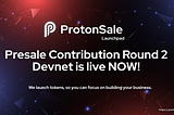 Race to the Core of the Atom — Guide: Proton Presale Contribution Round 2 on Aptos Devnet!