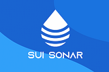Sui Sonar, our monitoring platform for validators