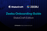 Zeebu Onboarding Guide : Stakecraft Edition