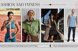 The Rise of Athleisure: Blending Fashion and Fitness #1