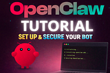 OpenClaw Tutorial: How to Install & Secure Your Personal AI Bot