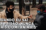 AJUDE O ATIVISMO VEGANO