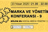 DAVETLİSİNİZ: SOSYAL MEDYA 1.0 (ONLINE)
