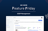 Feature Friday #7: ESOP Management