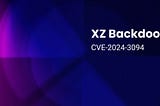 XZ Backdoor — CVE-2024–3094 (Source: Snyk.io)