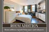 Expand Your Home’s Horizons: Expert Room Addition Services