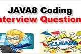 Java 8 coding interview questions