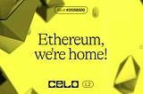 Celo L2 Is Now Live! A Note From Our Founders