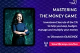 Headstart Episode 8 — Mastering the Money Game