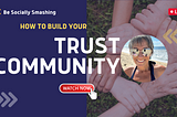How to Build Your Trust Community with Nicole Jolie