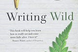 Review: Writing Wild by Tina Welling