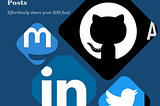 Automating RSS Feed Posts to Social Media Using GitHub: Say Hello To Ferret