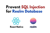 React Native — Realm Database