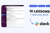 10 SaaS marketing & business lessons I learned from Slack