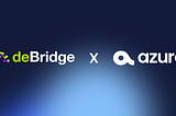 Azuro and deBridge Enable High Speed Bridging In Onchain Prediction Markets