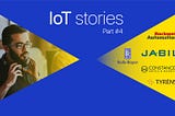 Part #4: IoT stories — a quick glimpse of real-world adopters