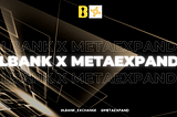 Unveiling the Triumph: Metaexpand’s UMM Launch on LBank Exchange Launchpad