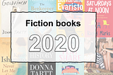 My favourite fiction books of 2020