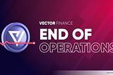 Vector Closure Announcement