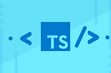 Making Sense of TypeScript