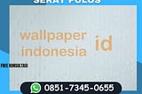 Wallpaper vinyl serat polos