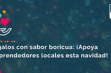 Regalos con sabor boricua: ¡Apoya emprendedores locales esta navidad!