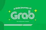 My Journey in Grab