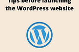 In WordPress, thousands of websites are launched every day.