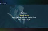 Teslaverse: Preserving Tesla’s Legacy with Data NFTs