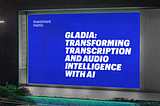 Investment Memo: Gladia