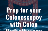 Colonoscopy Prep Without Laxatives