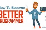 Dicas para melhorar suas habilidades de programação para se tornar um programador melhor