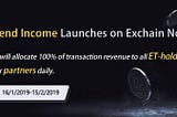 Dividend Income Launches on Exchain Now