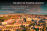 The Best of Pompeii Graffiti