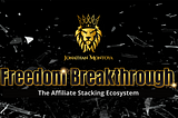 Freedom Breakthrough 2.0 Review -Jonathan Montoya’s Affiliate Stacking Ecosystem