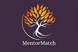 MentorMatch —  Our Journey to Building a Mentorship Platform