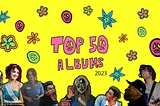 Top 50 Albums of 2023