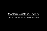 Modern Portfolio Theory for Cryptocurrency