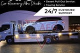 Car Recovery Abu Dhabi, Desert Recovery Abu Dhabi, & Towing Cars Service Abu Dhabi 📞Contact us at…