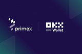 Оголошено конкурс на інтеграцію Primex Finance <> OKX Wallet