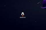 Astro — Build faster websites with less client-side JavaScript