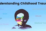 5 Less Recognized Causes of Childhood Trauma