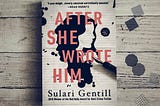 Book Review: After She Wrote Him