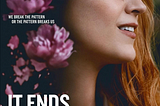 “It Ends With Us” is Crucially Important Filmmaking