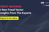 Webinar: Credit Washing