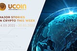 Cryptocurrency Market News Digest 24.05.2022–30.05.2022