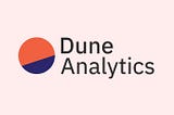 Dune Analytics: An Overview of Blockchain Top Data Plug