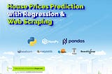 House Prices Prediction with Regression and Web Scraping