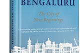 Bengaluru Unboxed by Malini Goyal and Prashanth Prakash